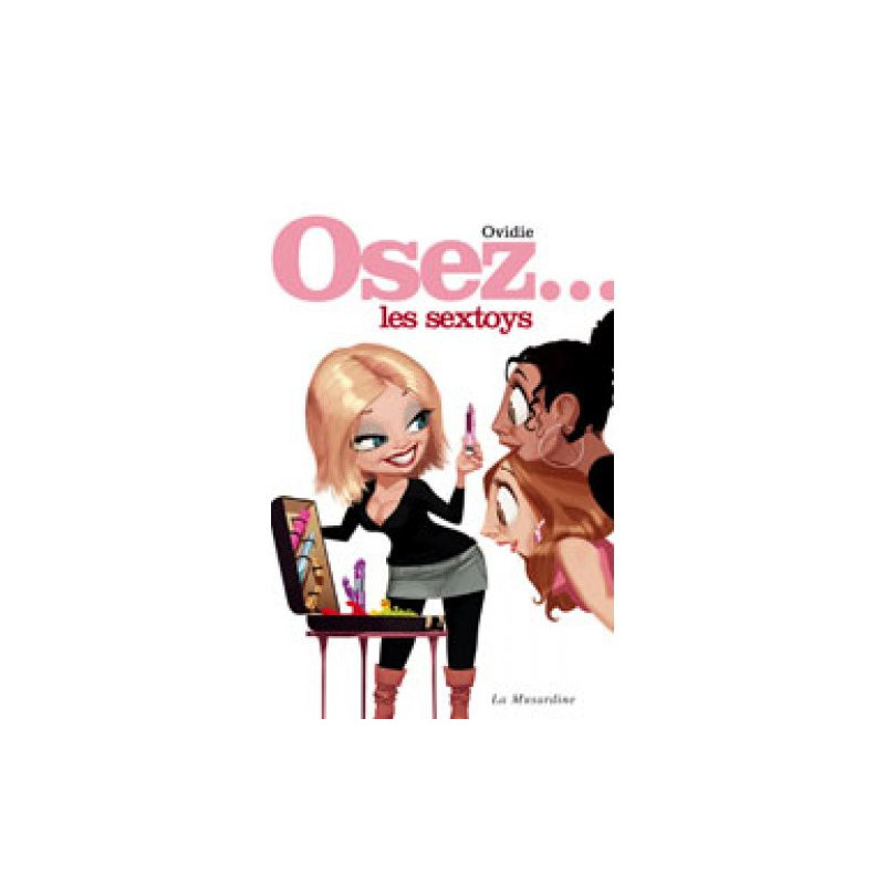 Osez... Osez les sextoys